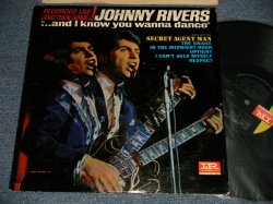 画像1: JOHNNY RIVERS - ...AND I KNOW YOU WANNA DANCE (Ex++/Ex++, Ex+ Looks:Ex-) / 1966 US AMERICA ORIGINAL "1st Press BLACK with GREEN Label" MONO Used LP 