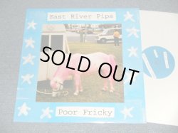 画像1: EAST RIVER PIPE - POOR FRICKY (NEW) / 1994 UK ENGLAND  ORIGINAL"BRAND NEW" LP 