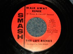 画像1: THE LEFT BANKS - A)WALK AWAY RENEE  B)I HAVEN'T GOT THE NERVE (Ex++/Ex++ STOL) / 1966 US AMERICA ORIGINAL Used 7"45 Single