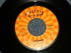 画像1: Derek Martin  - A)I Won't Cry Anymore   B)Your Daddy Wants His Baby Back (Ex++/Ex++ BB) /1965 US AMERICA ORIGINAL Used 7"45 