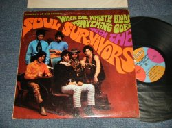 画像1: SOUL SURVIVORS - WHEN THE WHISTLE BLOWS ANYTHING GOES WITH THE SOUL SURVIVORS (Ex/Ex+++) / 1967 US AMERICA ORIGINAL Used LP