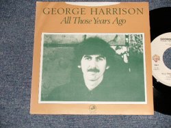 画像1: GEORGE HARRISON (THE BEATLES) - A)ALL THOSE YEARS AGO  B)WRITING'S ON THE WALL (Ex+++/MINT-) / 1981 BELGIUM ORIGINAL Used 7" Single with PICTURE SLEEVE