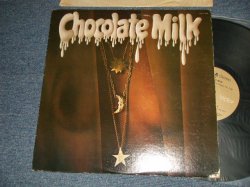 画像1: CHOCOLATE MILK - CHOCOLATE MILK (Ex++/Ex+ Looks:MINT-) / 1978 US AMERICA ORIGINAL Used LP