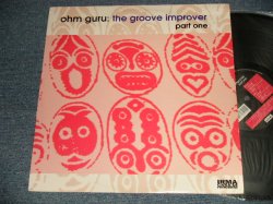 画像1: OHM GURU - THE GROOVE IMPROVER(PART ONE) (Ex+++/Ex+++ EDSP) / 1995 ITALY ITALIA ORIGINAL Used LP   