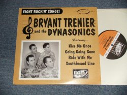 画像1: BRYANT TRENIER and The DYNASONICS - EIGHT ROCKIN' SONGS (NEW) / 2000 SPAIN ORIGINAL "BRAND NEW" 10" LP