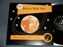 画像1: The ROCK 'N' ROLL TRIO - THE ROCK 'N' ROLL TRAIL (NEW EDSP) / 1997 GERMANY OIGINAL "BRAND NEW" 10" LP