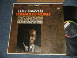 画像1: LOU RAWLS - TOBACCO ROAD (Ex++/MINT-~Ex+++ EDSP, STOL) / 1964 US AMERICA ORIGINAL "BLACK with RAINBOW Label" STEREO Used LP 
