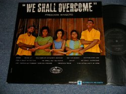 画像1: FREEDOM SINGERS -WE SHALL OVECOME (Ex++/MINT- EDSP)  / 1963 US AMERICA ORIGINAL Used LP 
