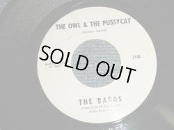 画像1: The BARDS - A)THE OWL & THE PUSSYCAT  B)LIGHT OF LOVE (Ex+++/Ex+++) / 1966 US AMERICA ORIGINAL "WHITE LABEL PROMO?"  Used 7" inch Single