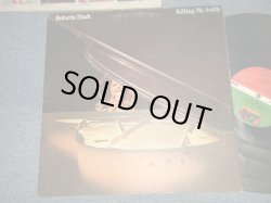 画像1: ROBERTA FLACK - KILLING ME SOFTLY (Matrix # A)ST-A-732915-A B)ST-A-732916-L-1 "RI/ RICHMOND Press in INDIANA") (Ex++/Ex- Looks:Ex-) /1973 US AMERICA ORIGINAL 1st Press "1841 Credit on Label" Used LP 