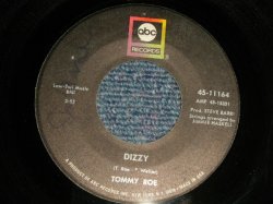 画像1: TOMMY ROE - A) DIZZY  B)THE YOU I NEED (Ex+++/Ex+++) / 1969 US AMERICA ORIGINAL Used 7" Single 