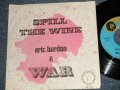 ERIC BURDON & WAR - A) SPILL THE WINE   B) MAGIC MOUNTAIN (Ex++/Ex++) / 1970 US AMERICA ORIGINAL Used 7"SINGLE with PICTURE SLEEVE