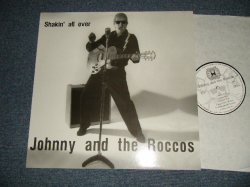 画像1: JOHNNY and & The ROCCOS - SHAKIN' ALL OVER (NEW) / 1997 GERMANY GERMAN ORIGINAL "BRAND NEW" LP
