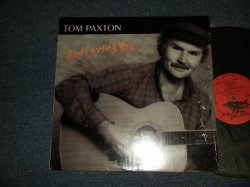 画像1: TOM PAXTON - AND LOVING YOU (MINT/MINT-) / 1986 US AMERICA ORIGINAL Used LP 
