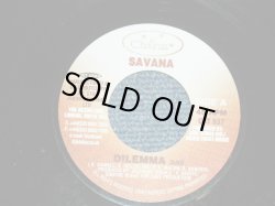 画像1: SAVANA - A)DILEMMA  B)P. A. MIX (- /MINT-)) / 2004 UK ENGLAND ORIGINAL Used 7"45 Single 