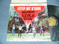 画像1: The MUSIC EXPLOSION - LITTLE BIT O'SOUL (Ex++/Ex++ Looks:Ex)/ 1967 US AMERICA ORIGINAL STEREO Used LP