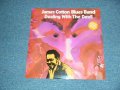 JAMES COTTON BLUES BAND - DEALING WITH THE DEVIL (SEALED) / 1982 US AMERICA ORIGINAL "BRAND NEW SEALED" LP 