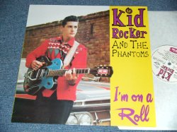 画像1: Kid Rocker And The Phantoms - I'm On A Roll (NEW) / 1996 UK ENGLAND ORIGINAL "BRAND NEW" LP