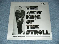 画像1: TOMMY RIDGILEY (LOUISIANA BLUES/ R&B) - THE NEW KING OF THE STROLL (NEW) / 1976 US AMERICA ORIGINAL "BRAND NEW" LP   
