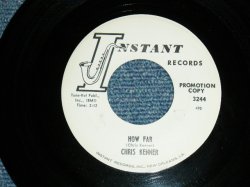 画像1: CHRIS KENNER - A) HOW FAR  B) TIME (Ex++/Ex++) / 1962 US AMERICA ORIGINAL "WHITE LABEL PROMO" Used  7" Single 