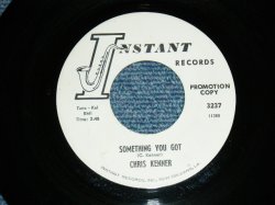 画像1: CHRIS KENNER - A) SOMETHING  YOU GOT  B) COME SEE ABOUT ME  (Ex+/Ex++) / 1961 US AMERICA ORIGINAL "WHITE LABEL PROMO" Used  7" Single 