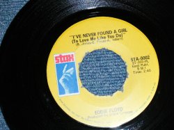 画像1: EDDIE FLOYD - A) I've Never Found A Girl (To Love Me Like You Do)    B)I'm Just The Kind Of Fool (Ex++/Ex+++) / 1968 US AMERICA ORIGINAL Used 7" 45rpm Single