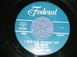 画像1: The King Pins  A) I Got The Monkey Off My Back    B) You're Using Me (Ex++/Ex+++ WOL) / 1964 US AMERICA ORIGINAL Used 7" Single  