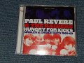 PAUL REVERE AND THE RAIDERS - HUNGRY FOR KICK'S (SEALED) / 2009 US AMERICA ORIGINAL "BRAND NEW SEALKED" CD 
