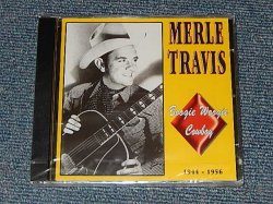 画像1: MERLE TRAVIS - BOOGIE WOOGIE COWBOY 1944-56 (SEALED) / 2003 UK ENGLAND "BRAND NEW SEALED"CD 