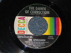画像1: The Spokesmen -A)The Dawn Of Correction   B)For You Babe (VG+++/VG+++) / 1965 US AMERICA ORIGINAL Used 7"SINGLE 