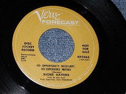 画像1: RICHIE HAVENS - A) No Opportunity Necessary, No Experience Needed    B) Three Day Eternity  (A:Ex+++/B:Ex+++) / 1967 US AMERICA  ORIGINAL "PROMO" Used 7" Single 