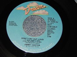 画像1: JIMMY CASTER - DON'T CRY OUT LOUD  A) Vocal  B) INST.  (A:MINT-/B:Ex++ TEAR) / 1983 US AMERICA  ORIGINAL "PROMO" Used 7" Single 