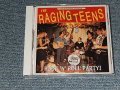 The RASING TEENS - Rock 'n' Roll Party! (SEALED) / 2000US AMERICA ORIGINAL "BRAND NEW SEALED" CD 