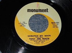 画像1: TONY JOE WHITE - A) SCRATCH MY BACK    B) OLD MSAN WILLIS (A:MINT- / B) MINT-）/ 1970 US AMERICA ORIGINAL Used  7" 45 rpm Single  