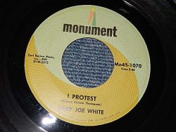 画像1: TONY JOE WHITE - A) I PROTEST   B) A Man Can Only Stand So Much Pain (A:Ex++ / B) Ex++）/ 1968 US AMERICA ORIGINAL Used  7" 45 rpm Single  