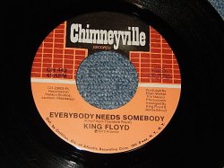 画像1: King Floyd - A)Everybody Needs Somebody  B) Woman Don't Go Astray (Ex++/Ex++)  / 1972 US AMERICA ORIGINAL Used 7"45 