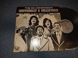 画像1: THE FIFTH 5TH DIMENSION - INVIDUALLY & COLLECTIVELY (Ex+++/MINT-) / 1972 US AMERICA ORIGINAL Used LP