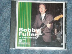 画像1: BOBBY FULLER - EL PASO ROCK : VOLUME 2 : MORE EARLY RECORDINGS / 1997 US Brand New Sealed CD