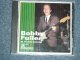 BOBBY FULLER - EL PASO ROCK : VOLUME 2 : MORE EARLY RECORDINGS / 1997 US Brand New Sealed CD