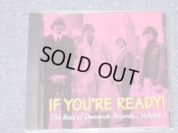 画像1: V.A./OMNIBUS - IF YOU'RE READY !  THE BEST OF DUNWICHRECORDS,...VOL.2  /1994 US SEALED CD