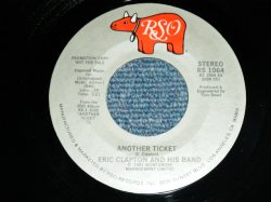 画像1: ERIC CLAPTON - ANOTHER TICKET ( Promo Only Same Flip MONO/STEREO ) / 1981 US ORIGINAL PROMO Only 7"Single