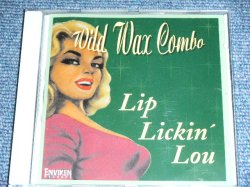 画像1: WILD WAX COMBO - LIP LICKIN' LOU / 2010 SWEDEN ORIGINAL BRAND NEW CD 