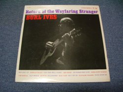 画像1: BURL IVES - RETURN OF THE WAYFAIRING STRANGER /  US ORIGINAL MONO  LP