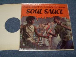 画像1: PAUL GRIFFIN - POURS ON SOME SOUL SAUCE  / 1960s US ORIGINAL LP 