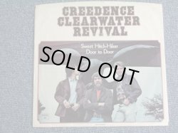 画像1: CCR / CREEDENCE CLEARWATER REVIVAL -SWEET HITCH HIKER  /1971  US ORIGINAL 7"SINGLE + PICTURE SLEEVE 