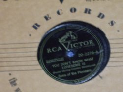 画像1: SONS OF THE PIONEERS - YOU DON'T KNOW WHAT LONESOME IS  / US ORIGINAL 78rpm SP