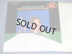 画像1: TOWNES VAN ZANDT - FOR THE SAKE OF THE SONG / 1968 US ORIGINAL PROMO Only MONO  LP