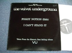 画像1: VELVET UNDERGROUND - FOGGY NOTION  / 1984 US ORIGINAL PROMO ONLY 12" 