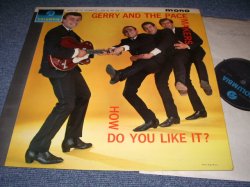 画像1: GERRY AND THE PACEMAKERS - HOW DO YOU LIKE IT?(1st Album) / 1963 UK ORIGINAL "BLUE COLUMBIA" MONO  LP 