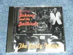 画像1: JOHNNY and the JAILBIRDS - THE EARLY YEARS / 2001 CZECH REPUBLIC ORIGINAL Brand New CD  